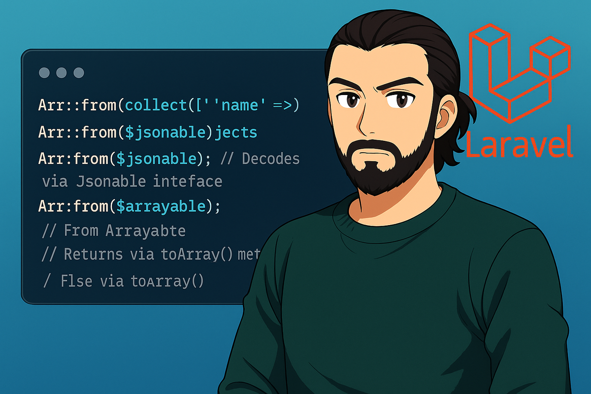 Universal Array Extraction with Laravel's Arr::from() Method