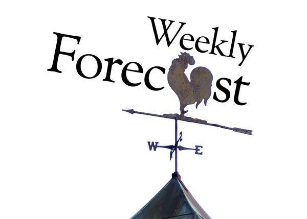 "Weekly Forecast" crows the rusty iron weathercock, atop a metal cupola.