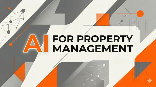 AI for Property Management: How Letting Agents Save 10+ Hours a Week