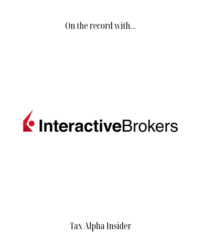 Interactive Brokers on the Record: Why Tax-Aware Advisors are Taking a Closer Look at IBKR