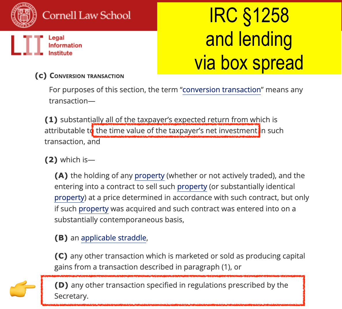 Closing a box spread might eventually result in ordinary income - NYU Prof. Hemel