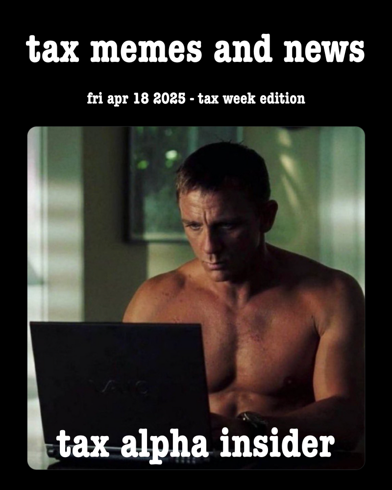 Cartoon header for a tax-week edition mixing curated tax memes with news for advisers