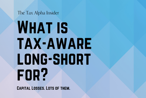 Cartoon framing tax-aware long/short strategies as engines built to generate large volumes of capital losses