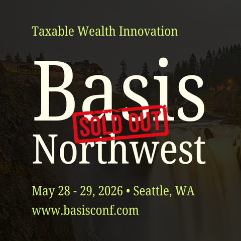 Basis Northwest 2026 reaching sold-out status with a waitlist for the taxable wealth conference