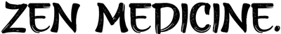 Zen Medicine