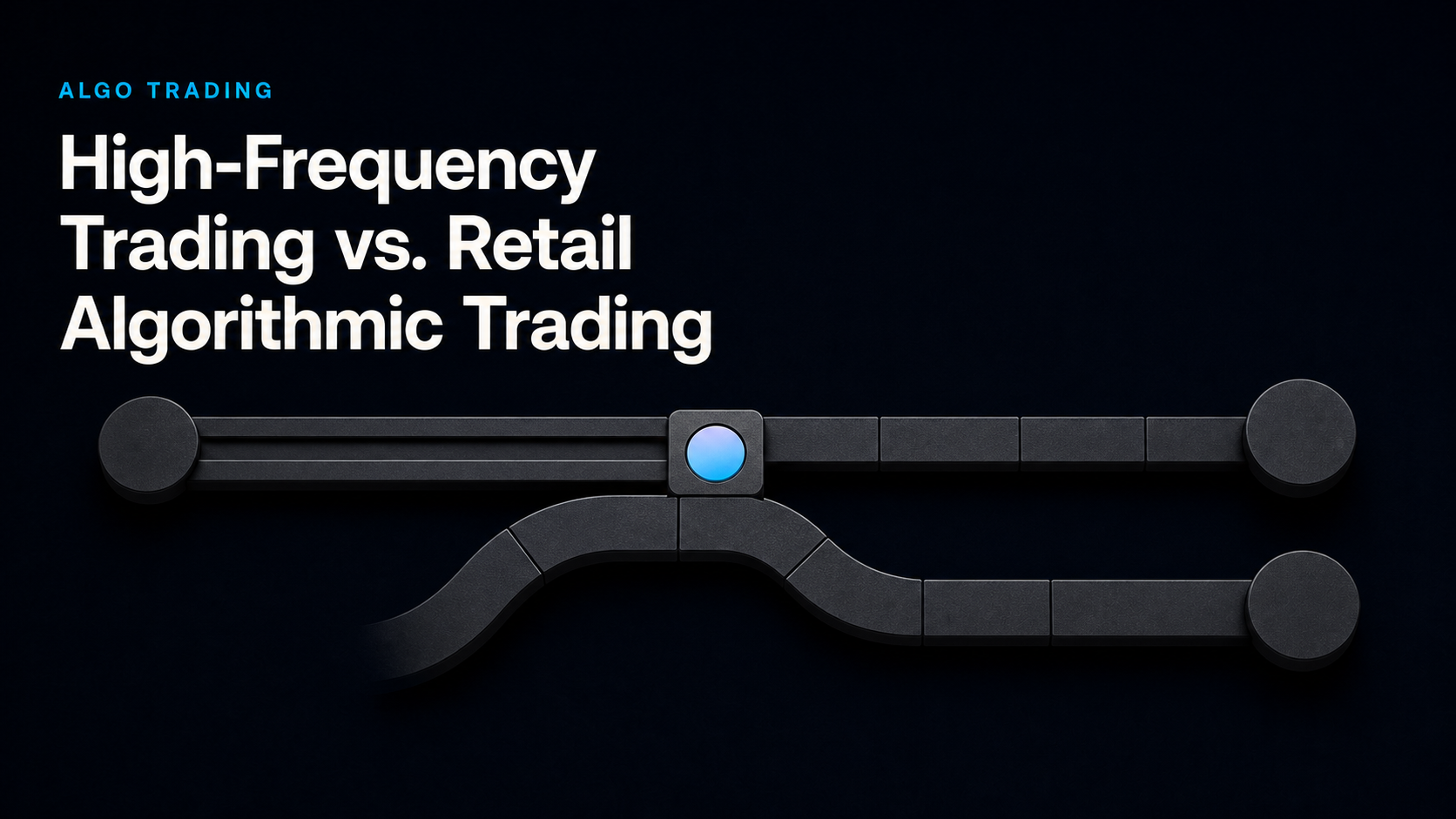High-Frequency Trading vs. Retail Algorithmic Trading