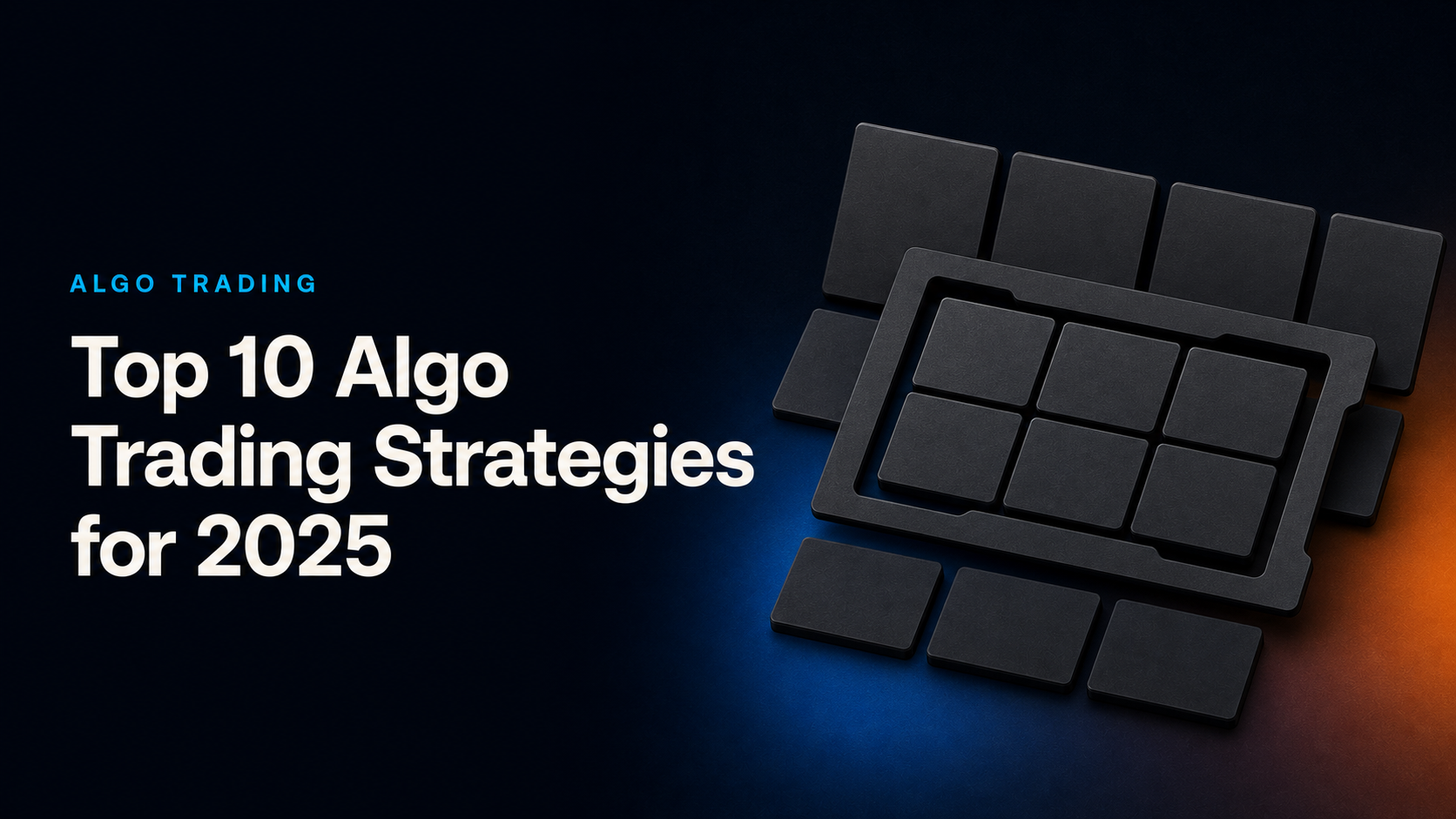 Top 10 Algo Trading Strategies for 2025