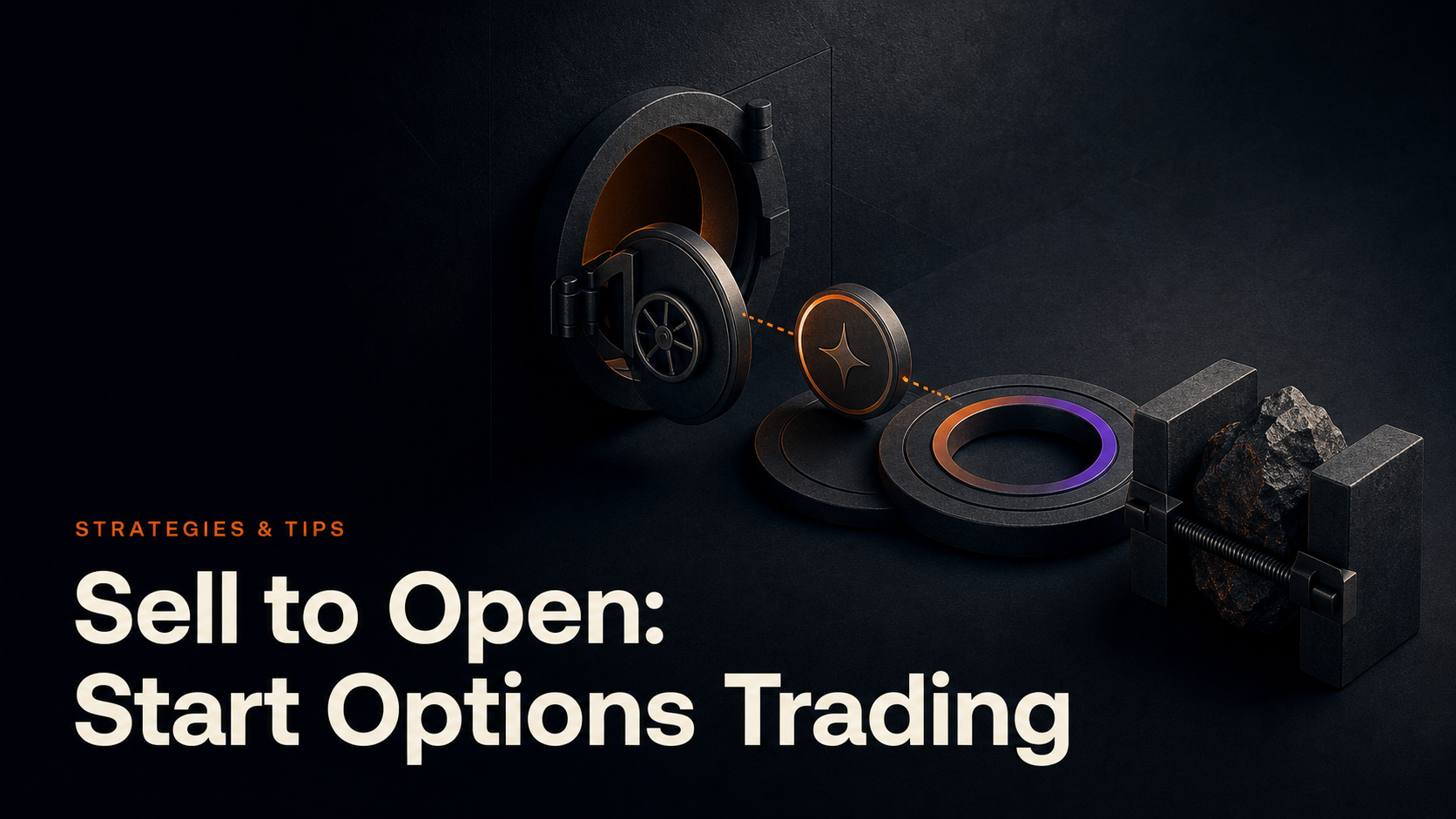 Sell to Open: Start Options Trading