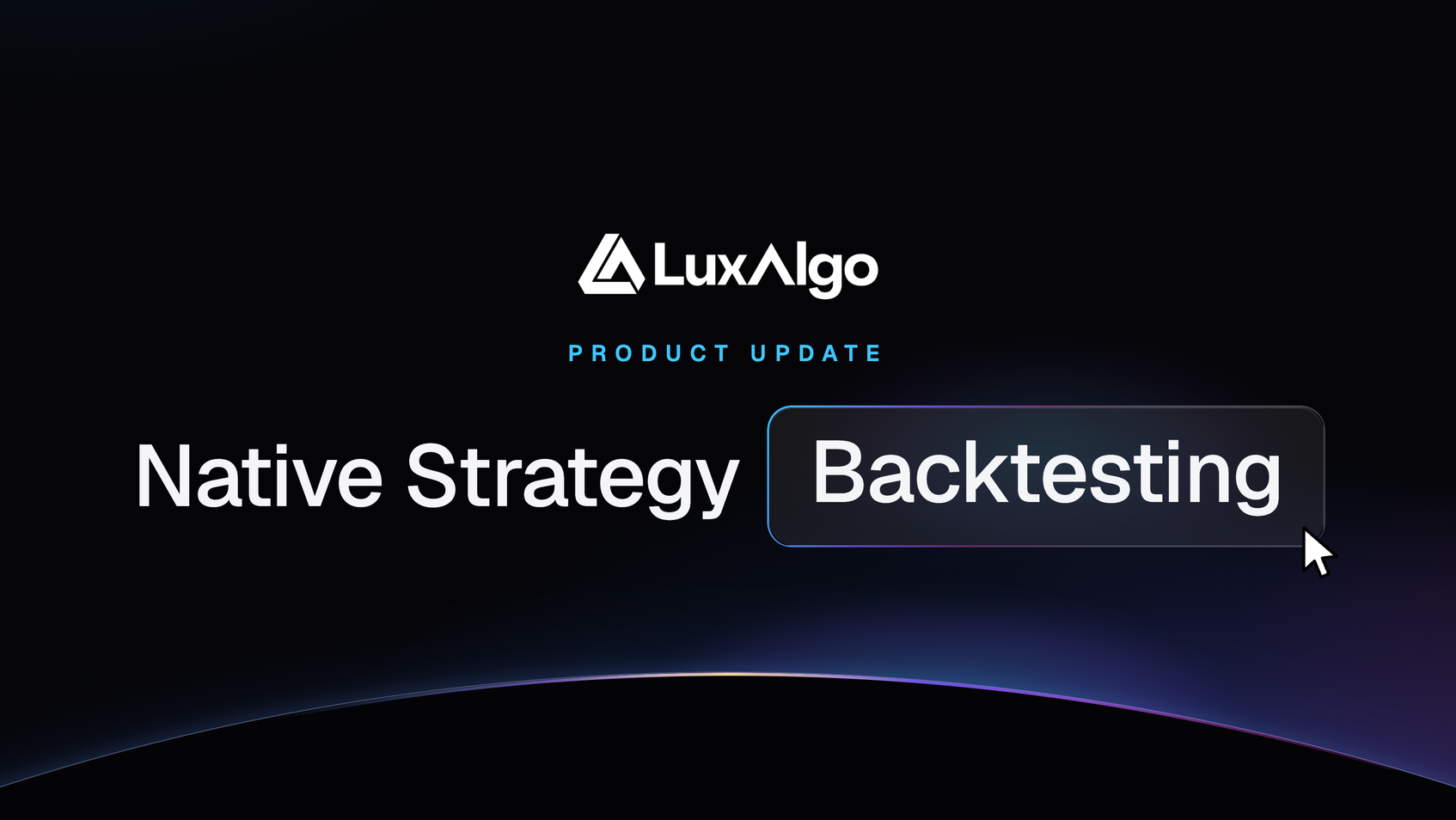 LuxAlgo Quant: Native Strategy Backtesting Is Here
