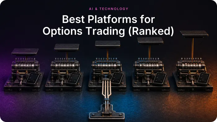 Best Platforms for Options Trading (Ranked)