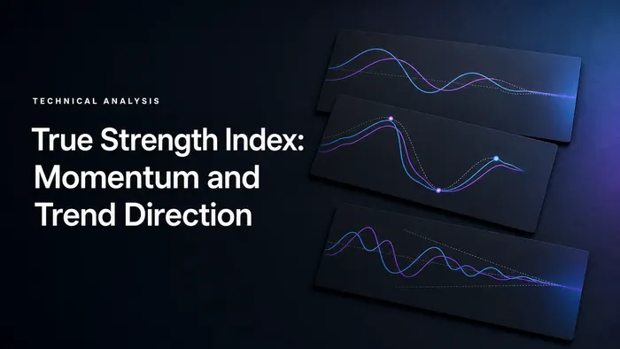 True Strength Index Indicator: Oscillator for Momentum and Trend Direction
