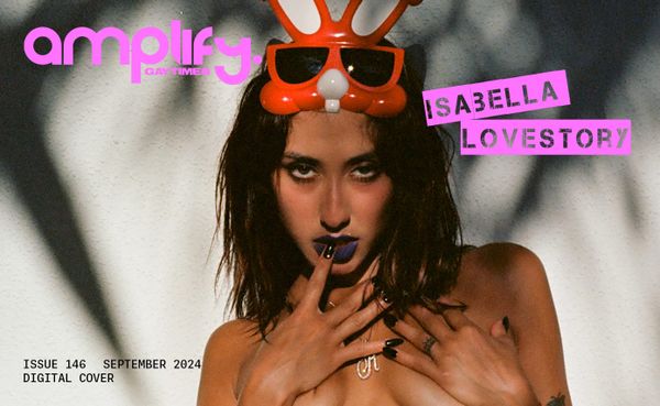 Isabella Lovestory: “I can be completely naked and still feel like I’m doing drag”