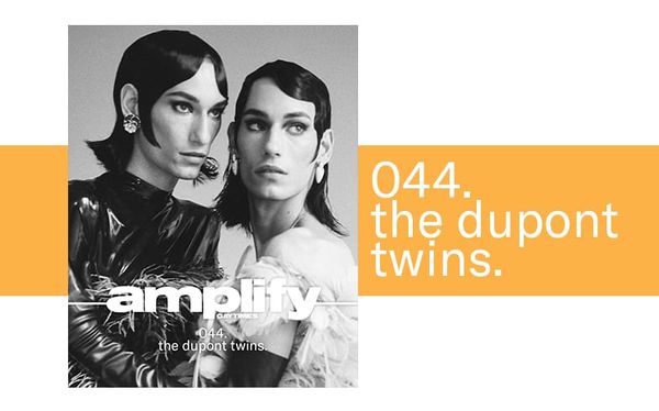 The Dupont Twins on challenging gender norms and working with Lady Gaga