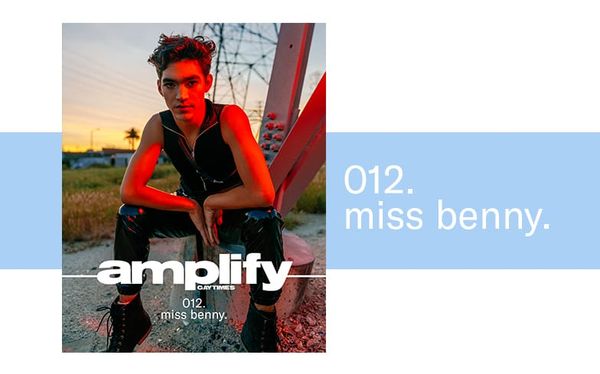2019 is the year of Miss Benny, our new favourite queer pop star