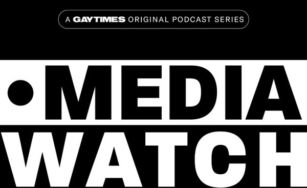 GAY TIMES relaunches MediaWatch as new podcast series hosted by Shahmir Sanni