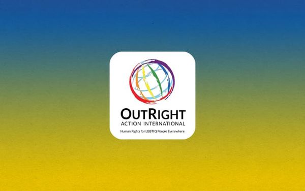 OutRight launches fundraiser for LGBTQ+ people in Ukraine after Russia’s invasion