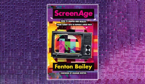 “Pop culture is queer culture”: World of Wonder’s Fenton Bailey on new book ScreenAge