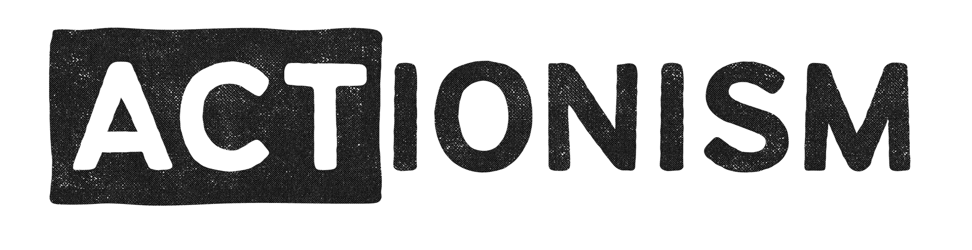 ACTionism