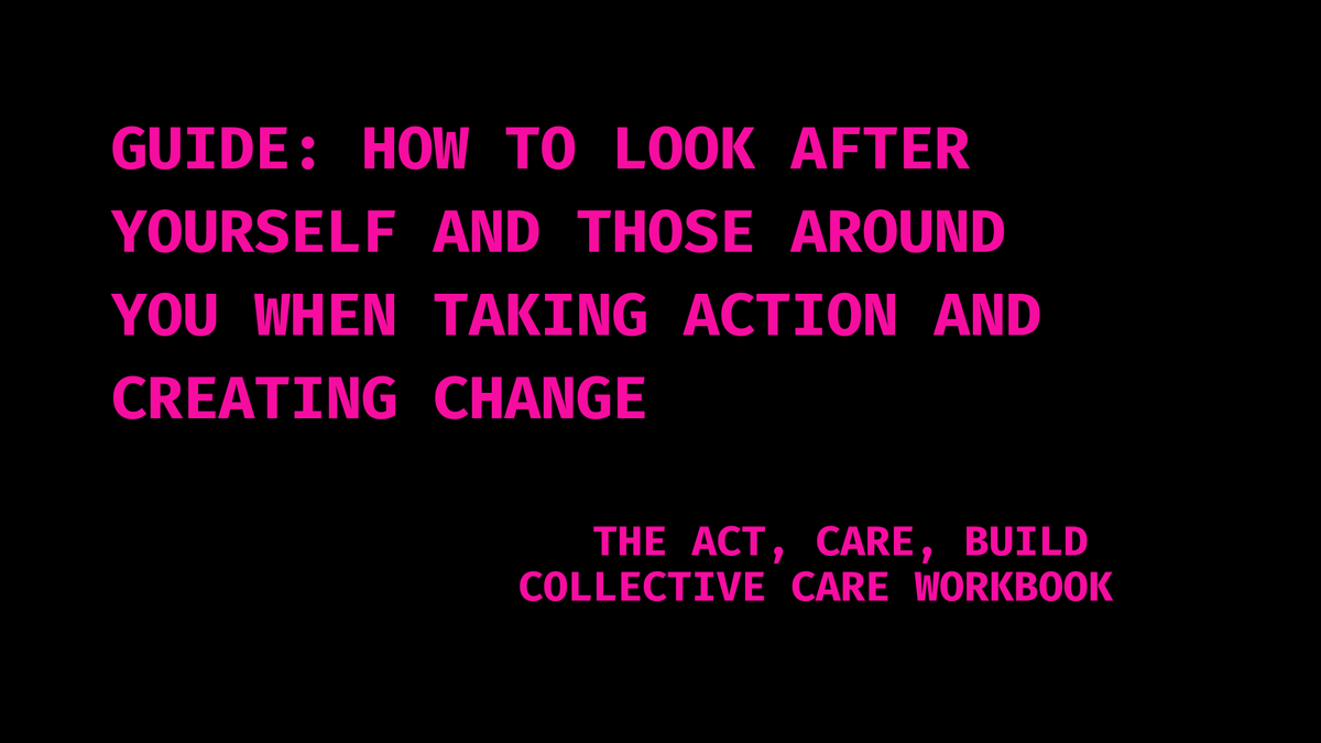 A Collective Care Workbook for Organisers