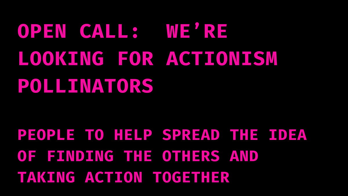 Become an ACTionism Pollinator