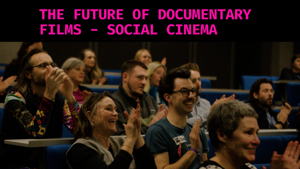 What if all documentary films were screened like the Actionism doc - at community screenings?