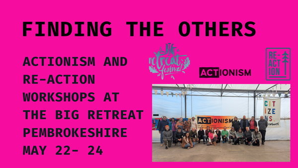 Finding the Others - ACTionism at The Big Retreat Festival