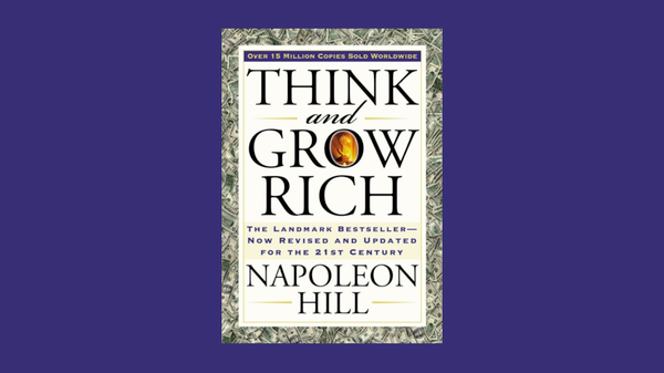Think and Grow Rich