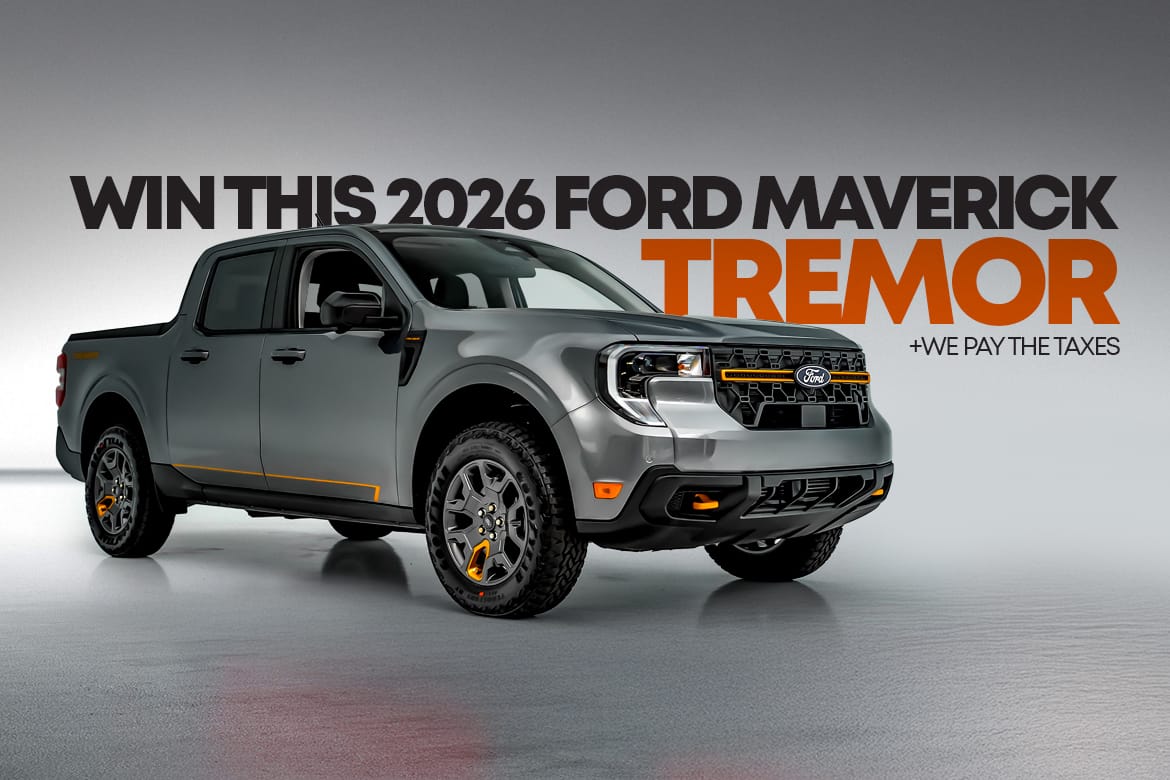 Win this 2026 Ford Maverick Tremor and Dream Giveaway pays the taxes