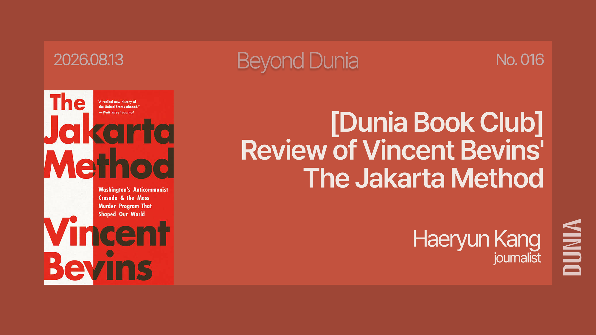[Dunia Book Club] Review of Vincent Bevins' The Jakarta Method