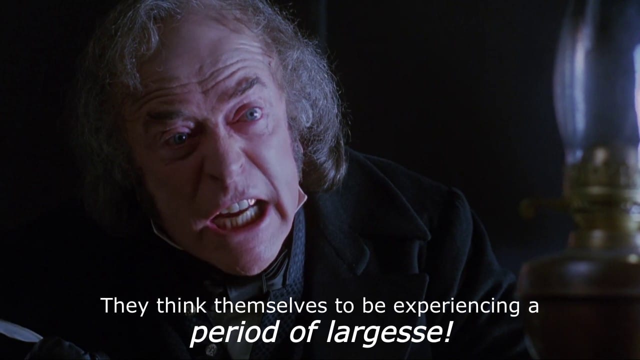 A screen from Muppet Christmas Carol. The caption presents a false quote about largesse.