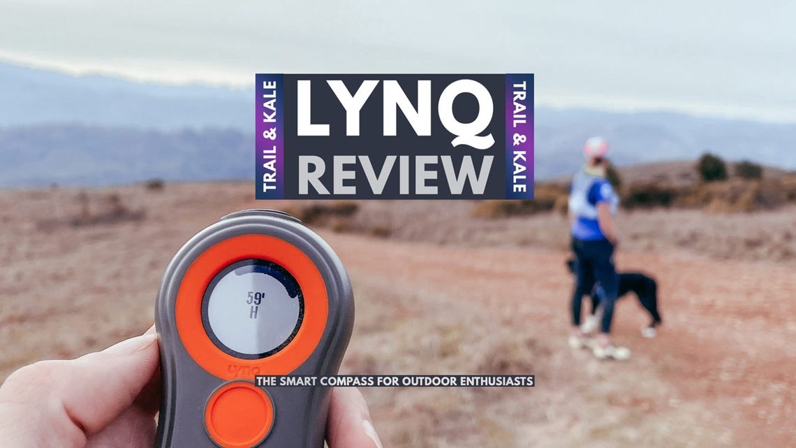LynQ Review Smart Compass Trail Kale