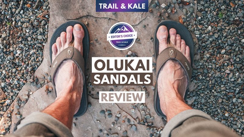 Olukai Sandals Review Trail and Kale Exclusive