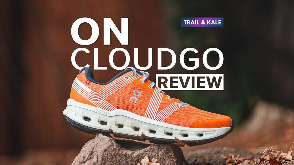 On Cloudgo review Trail and Kale