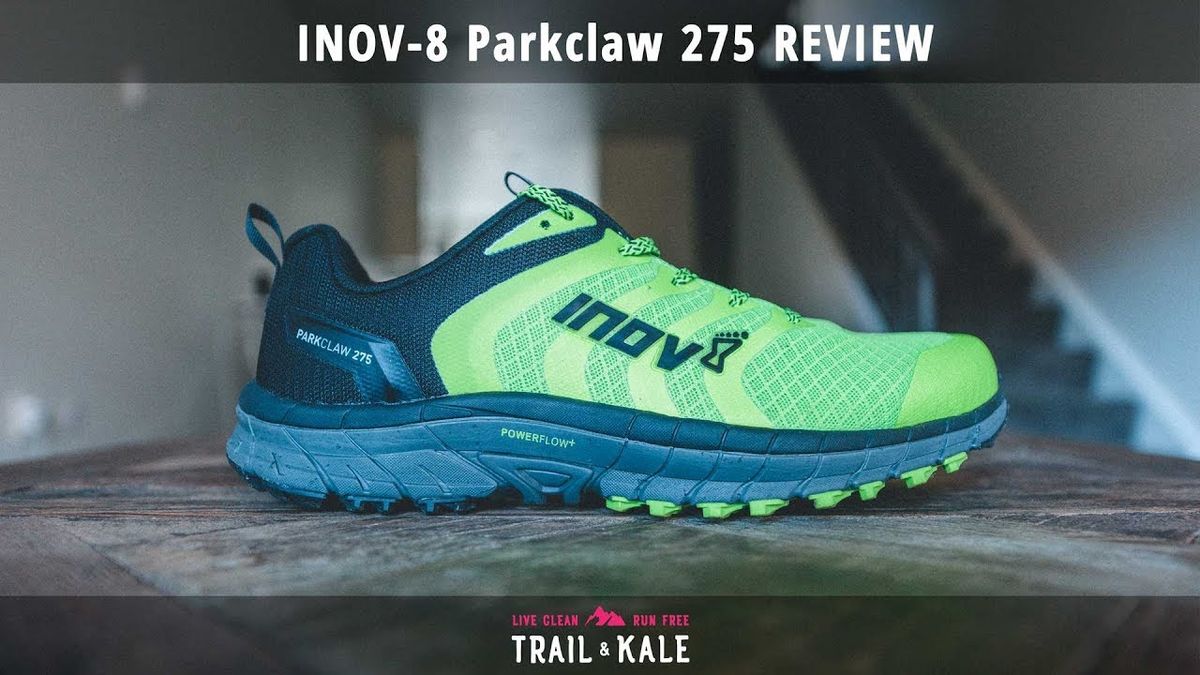 Inov-8 Parkclaw 275 Review: for road to trail transitions