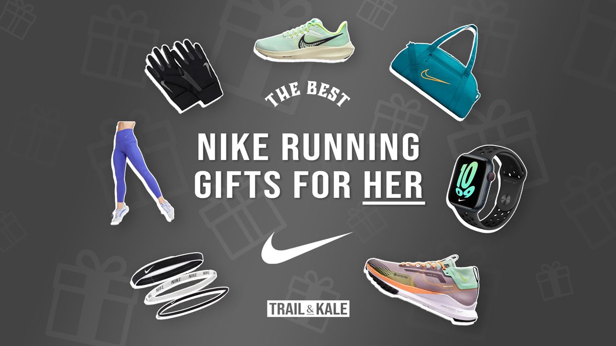 Best Nike Running Gifts For Her by Trail and Kale