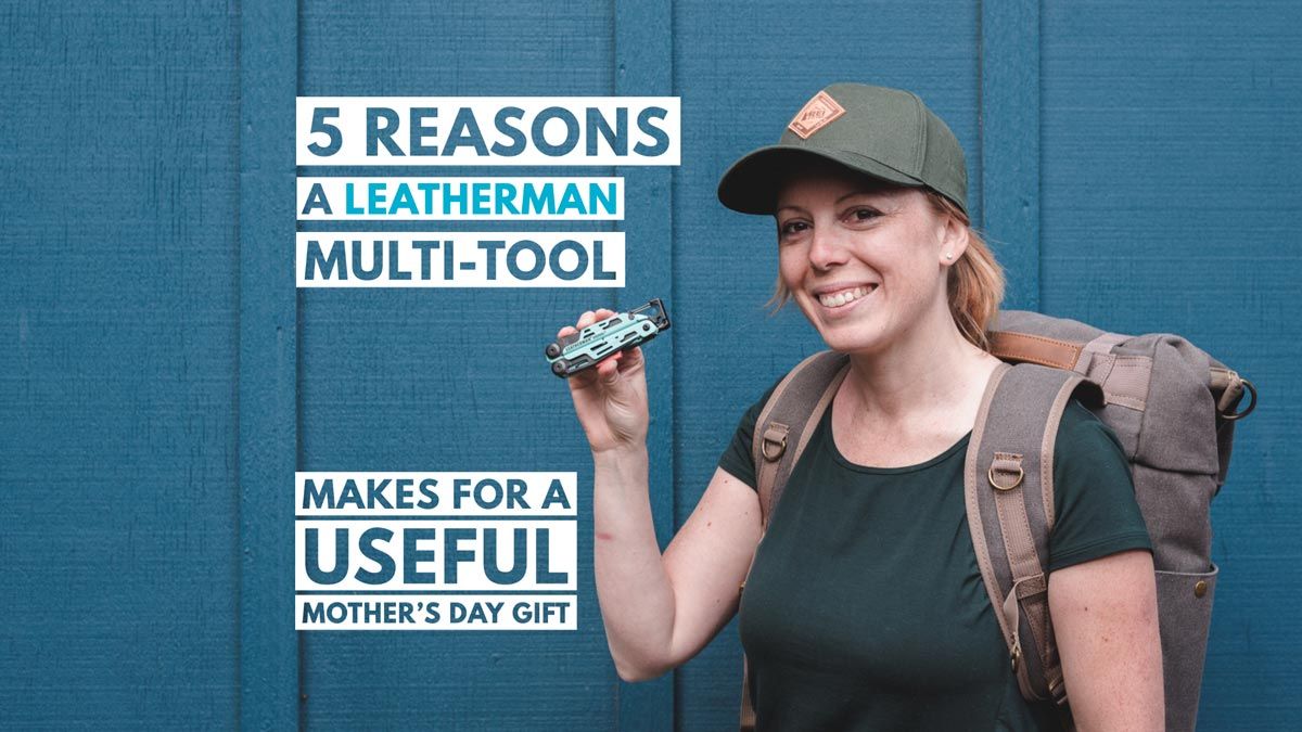 Leatherman Signal Useful Mothers Day Gift Trail and Kale