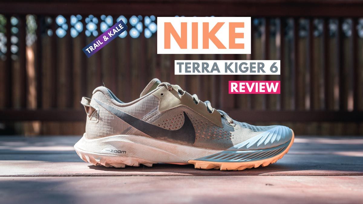 Nike Terra Kiger 6 Review featured trail and kale