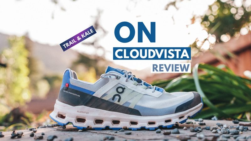 On Cloudvista Review Trail and Kale