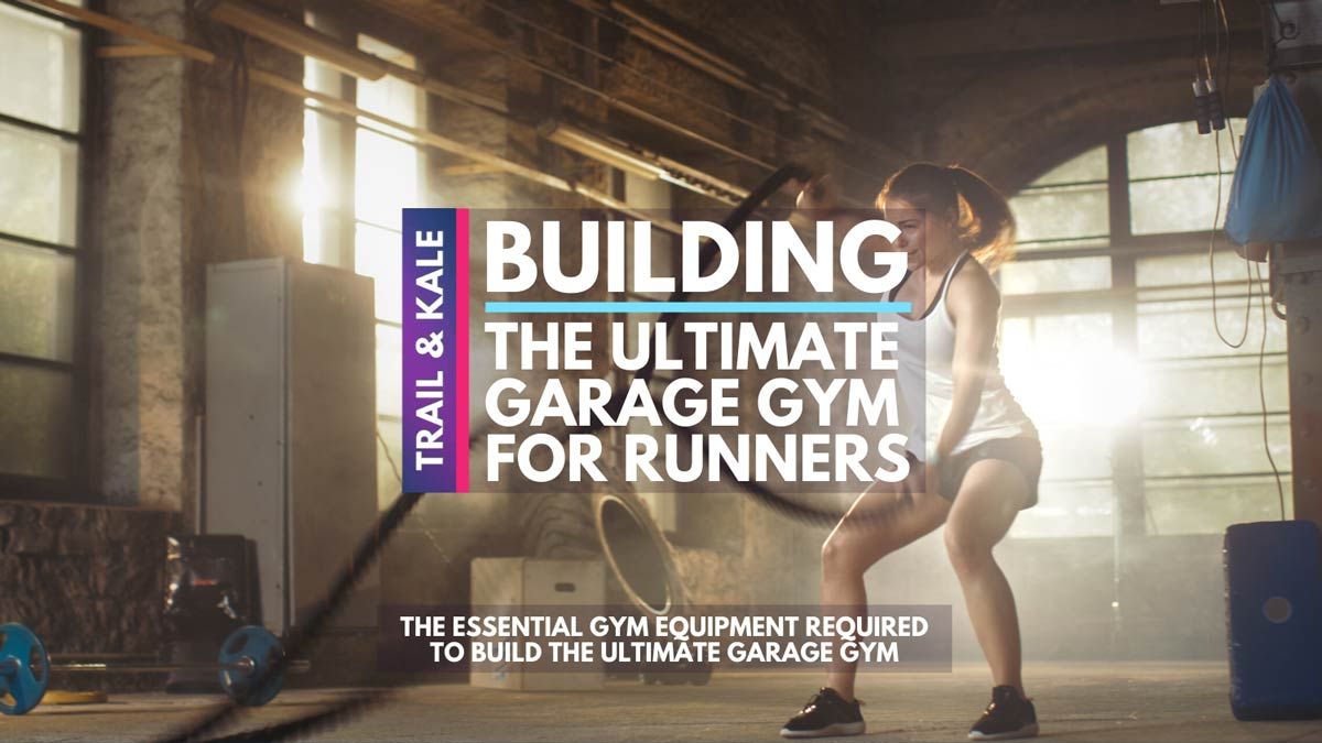 The Ultimate garage gym for runners essential equipment