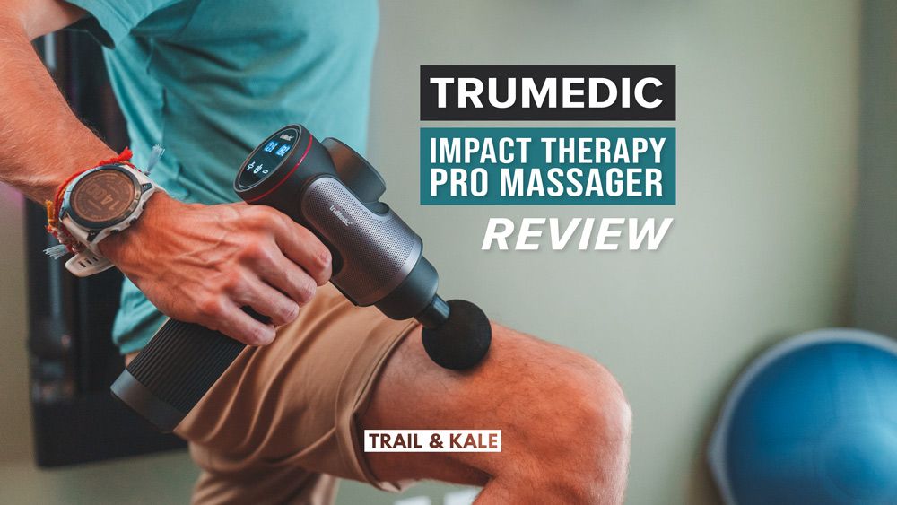 TruMedic Massager review Trail and Kale