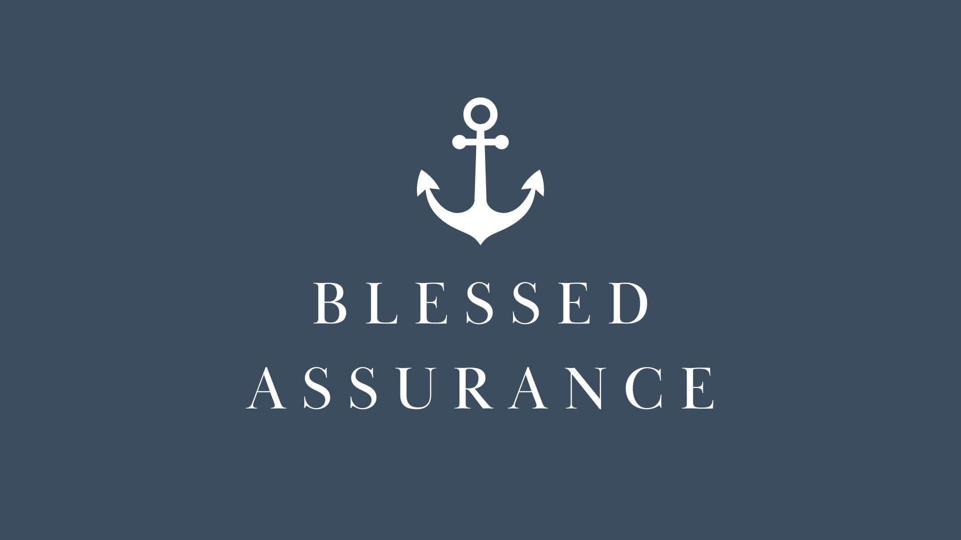 Blessed Assurance: We Stand Strong (Chapter 5)