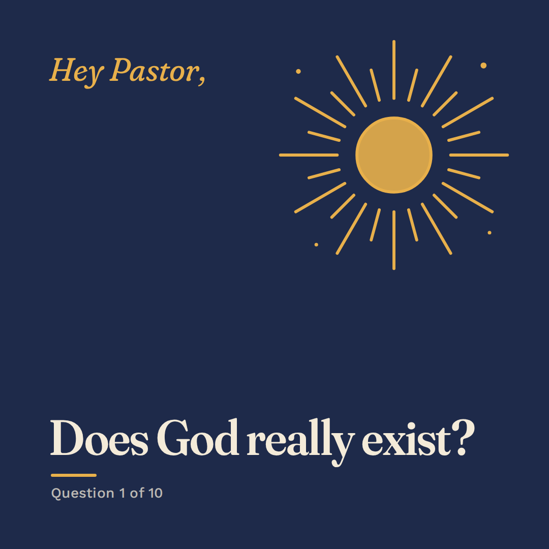 Does God Really Exist? (FAQ Series)
