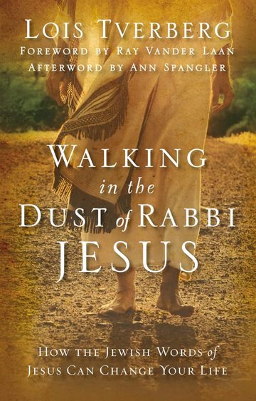 Book: Walking in the Dust of Rabbi Jesus