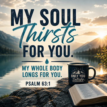 A Soul That Thirsts for God