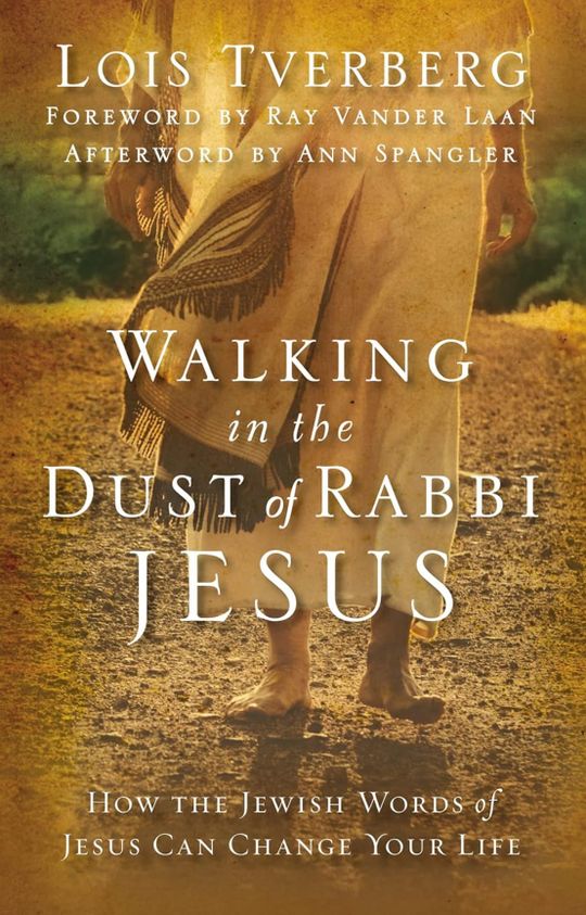 Book: Walking in the Dust of Rabbi Jesus