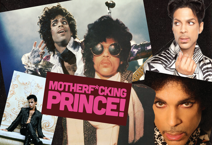 MOTHERF*CKING PRINCE!
