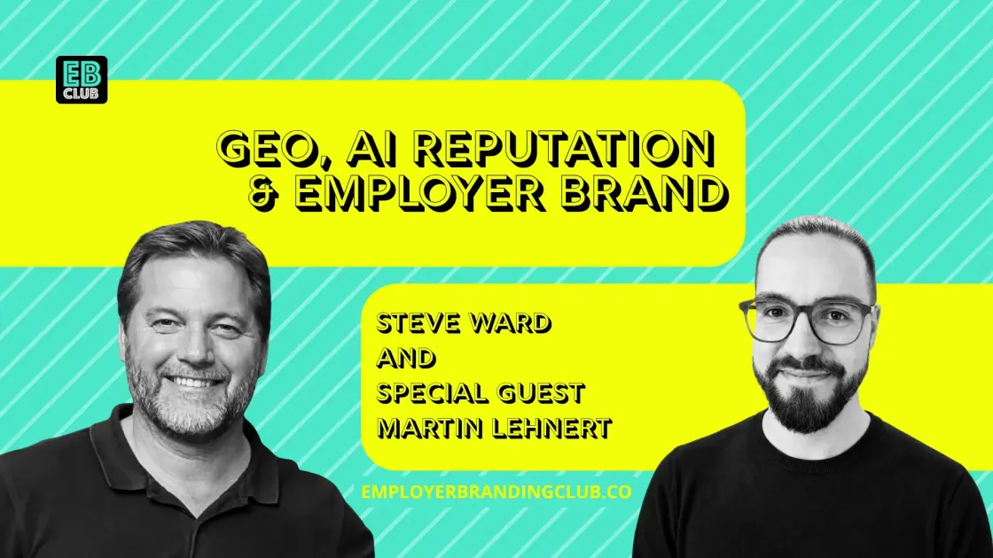 Steve Ward and Martin Lehnert on the EBClub Talking Point title card for GEO, AI reputation and employer brand