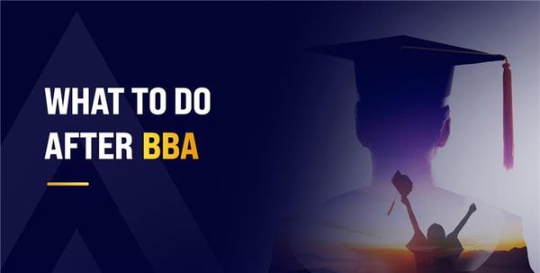 What to do After BBA?