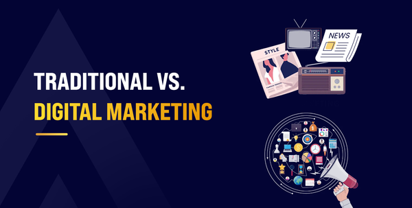 Traditional vs. Digital Marketing