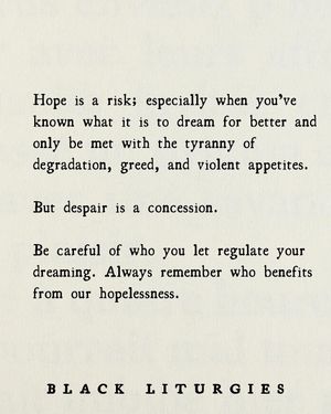 hope is a risk; despair a concession